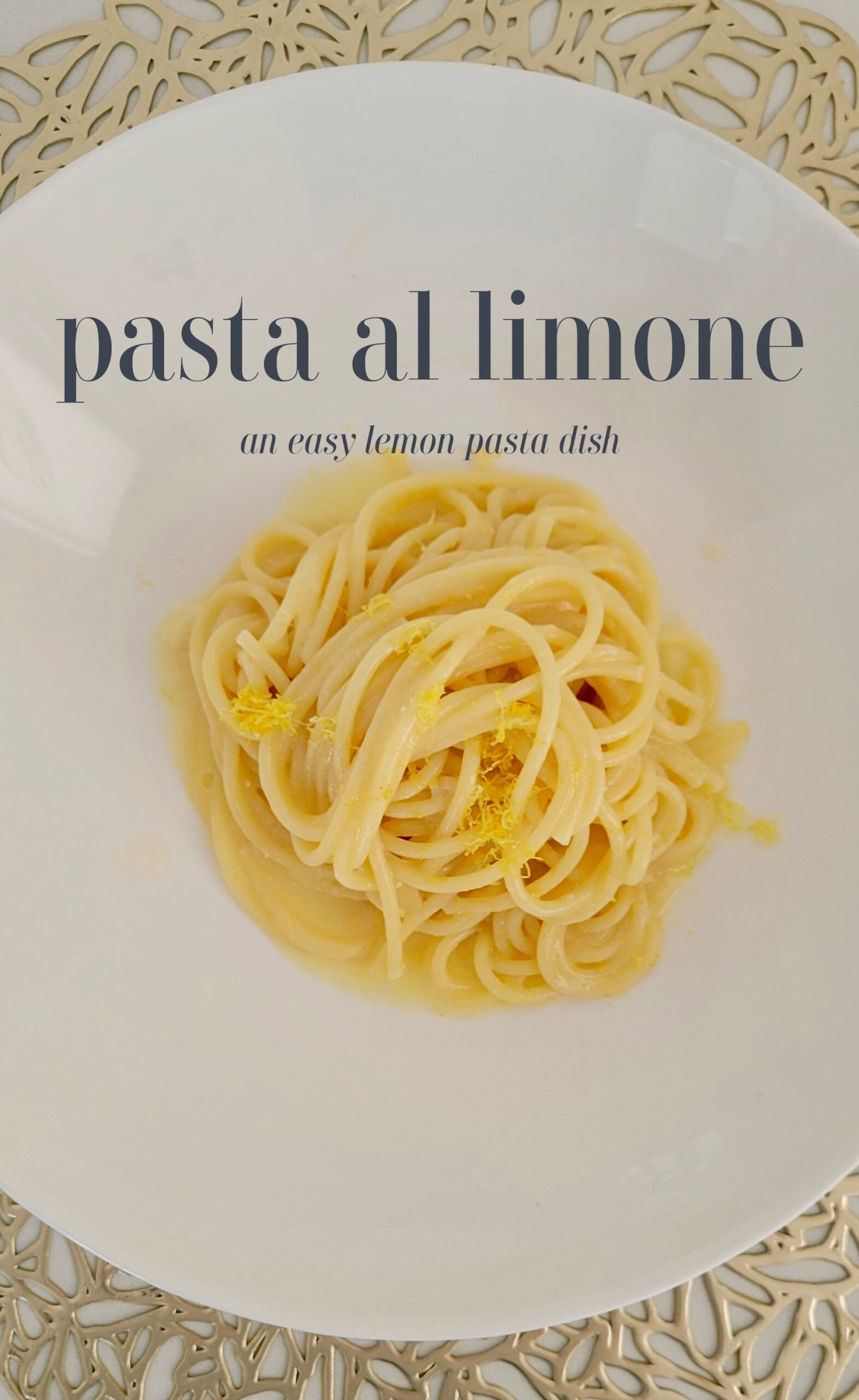Pasta al Limone (Lemon Pasta) Recipe